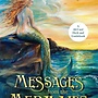 Messages from the Mermaids Oracle Deck