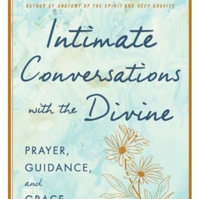 Intimate Conversations with Divine - Book by Caroline Myss