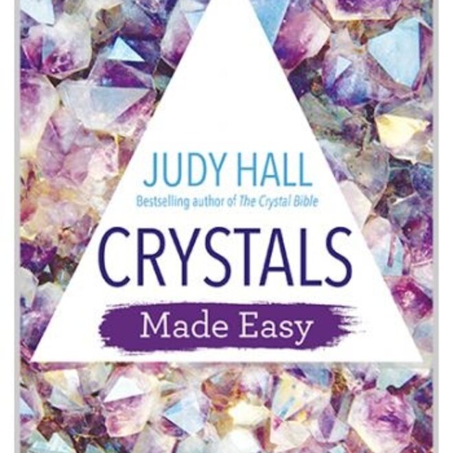 Crystals Made Easy - Book by Judy Hall