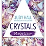 Crystals Made Easy - Book by Judy Hall