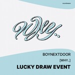 BoyNextDoor [LUCKY DRAW2] BOYNEXTDOOR - 1st EP [WHY..] + Random Photocard (SW)