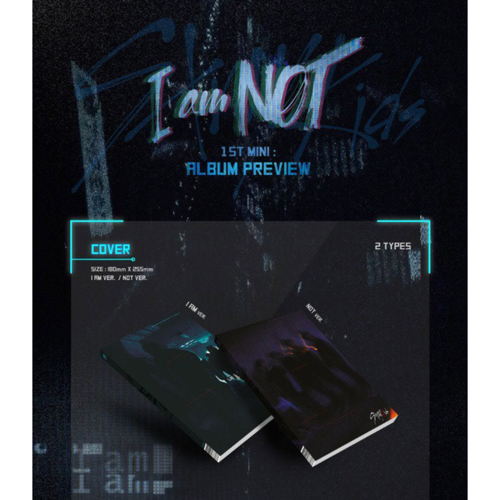 Stray Kids Stray Kids - 1st Mini [I am NOT]