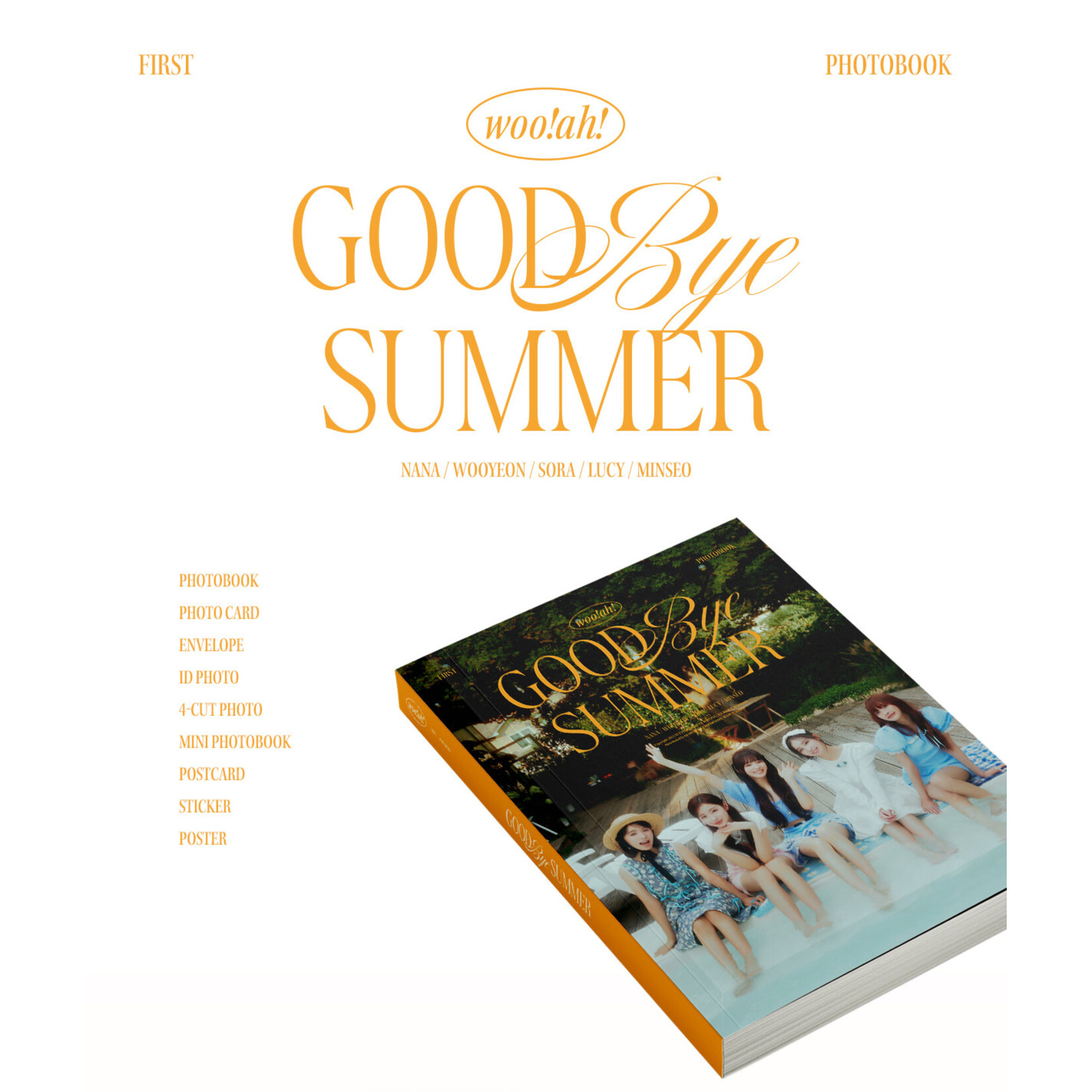 WOOAH woo!ah! - 1st PHOTOBOOK [GOODBYE SUMMER]