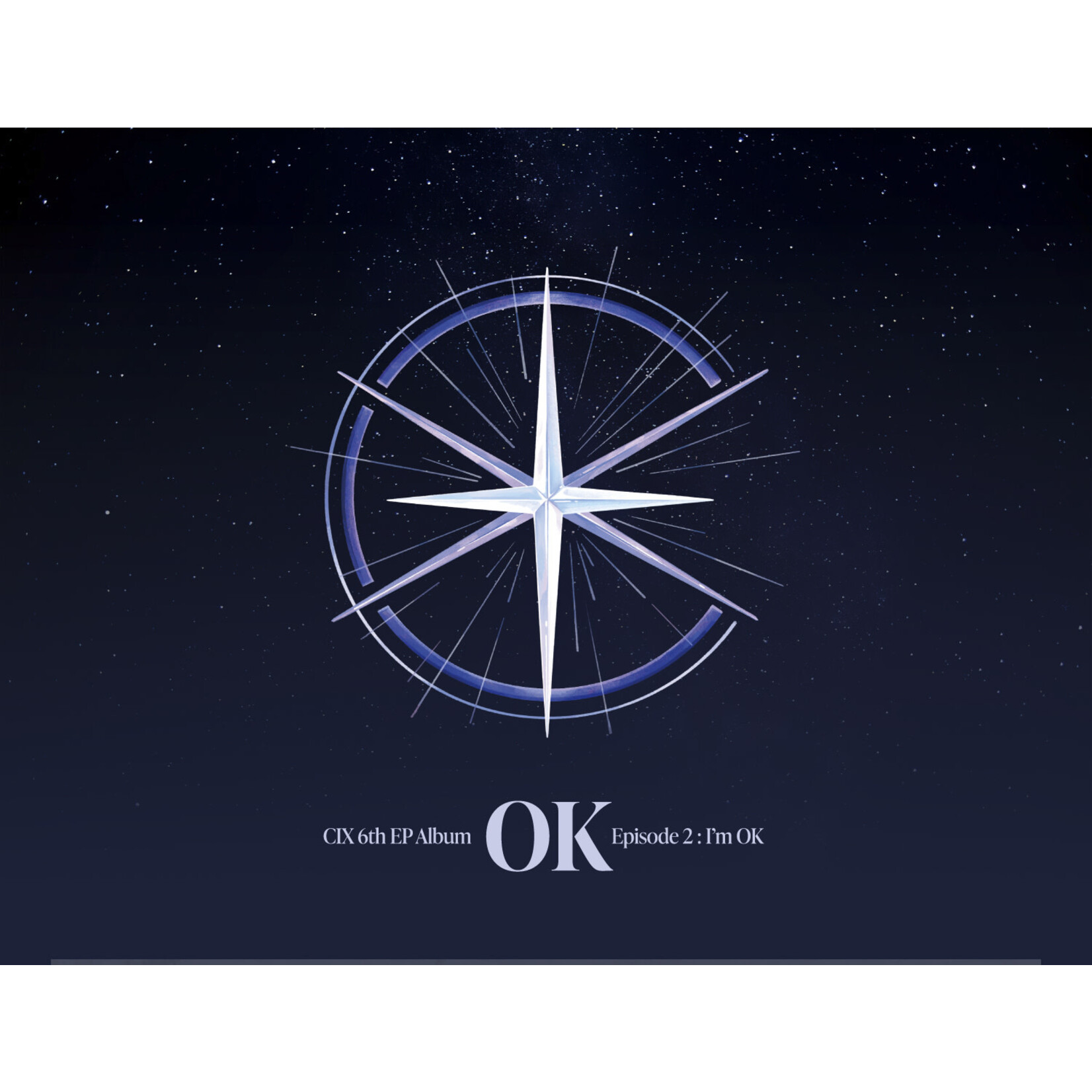 CIX CIX - 6th EP ['OK' Episode 2 : I'm OK] (Save me Ver.)