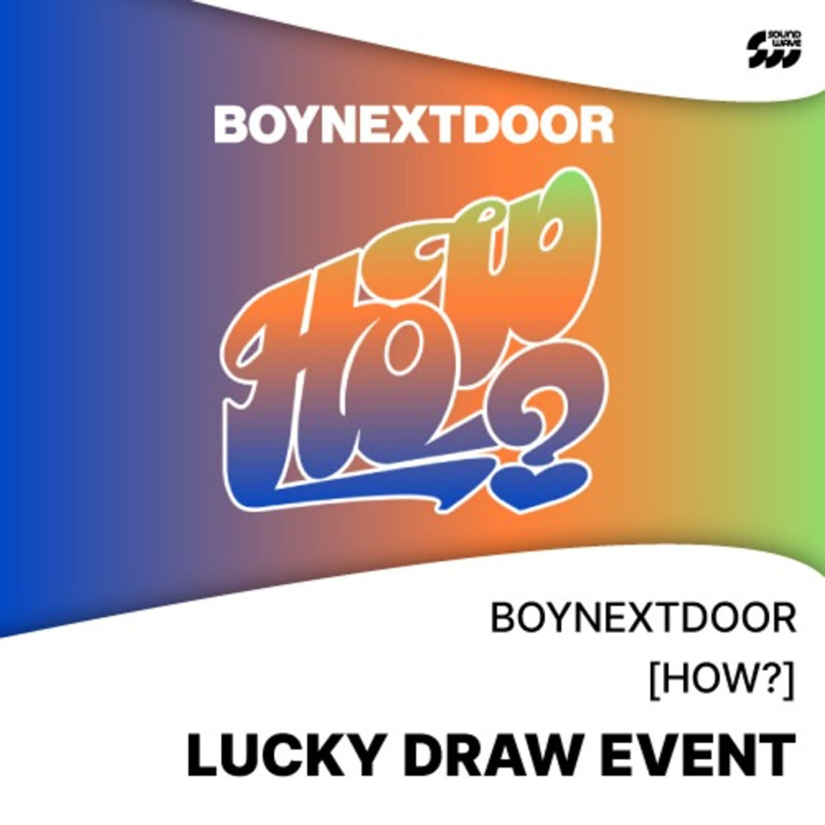 BoyNextDoor [LUCKY DRAW] BOYNEXTDOOR - 2nd EP [HOW?] + Random Photocard (SW)