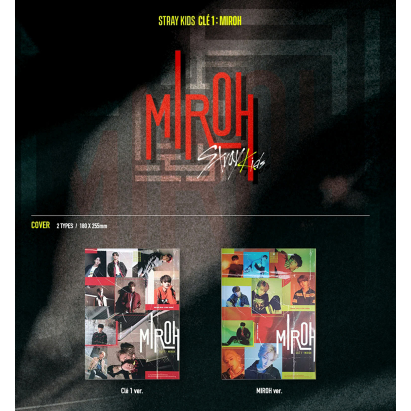 Stray Kids Stray Kids - Mini Album [CLE 1 : MIROH] (Nomal Edition)