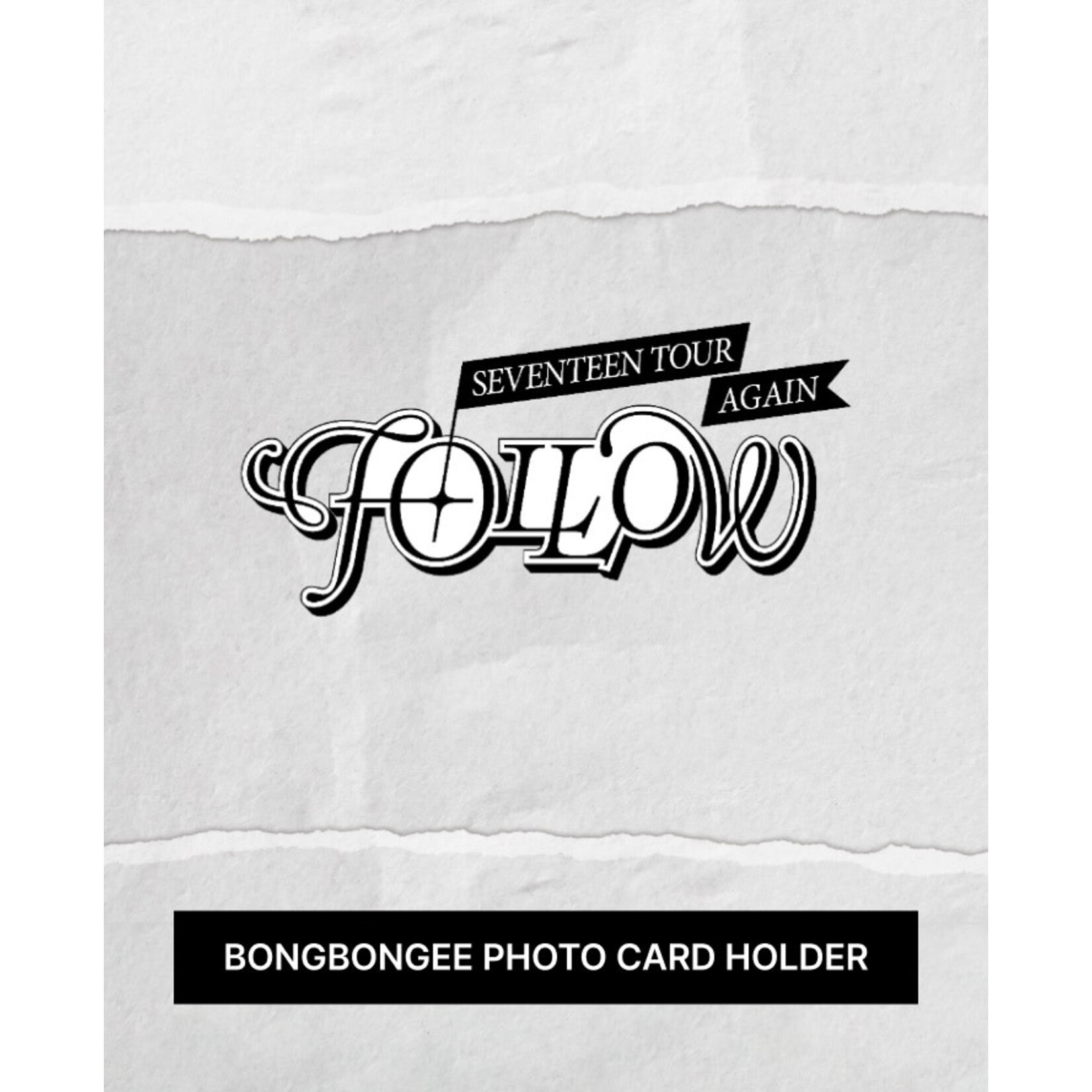 Seventeen SEVENTEEN - TOUR 'FOLLOW' AGAIN TO INCHEON BONGBONGEE Photo Card Holder