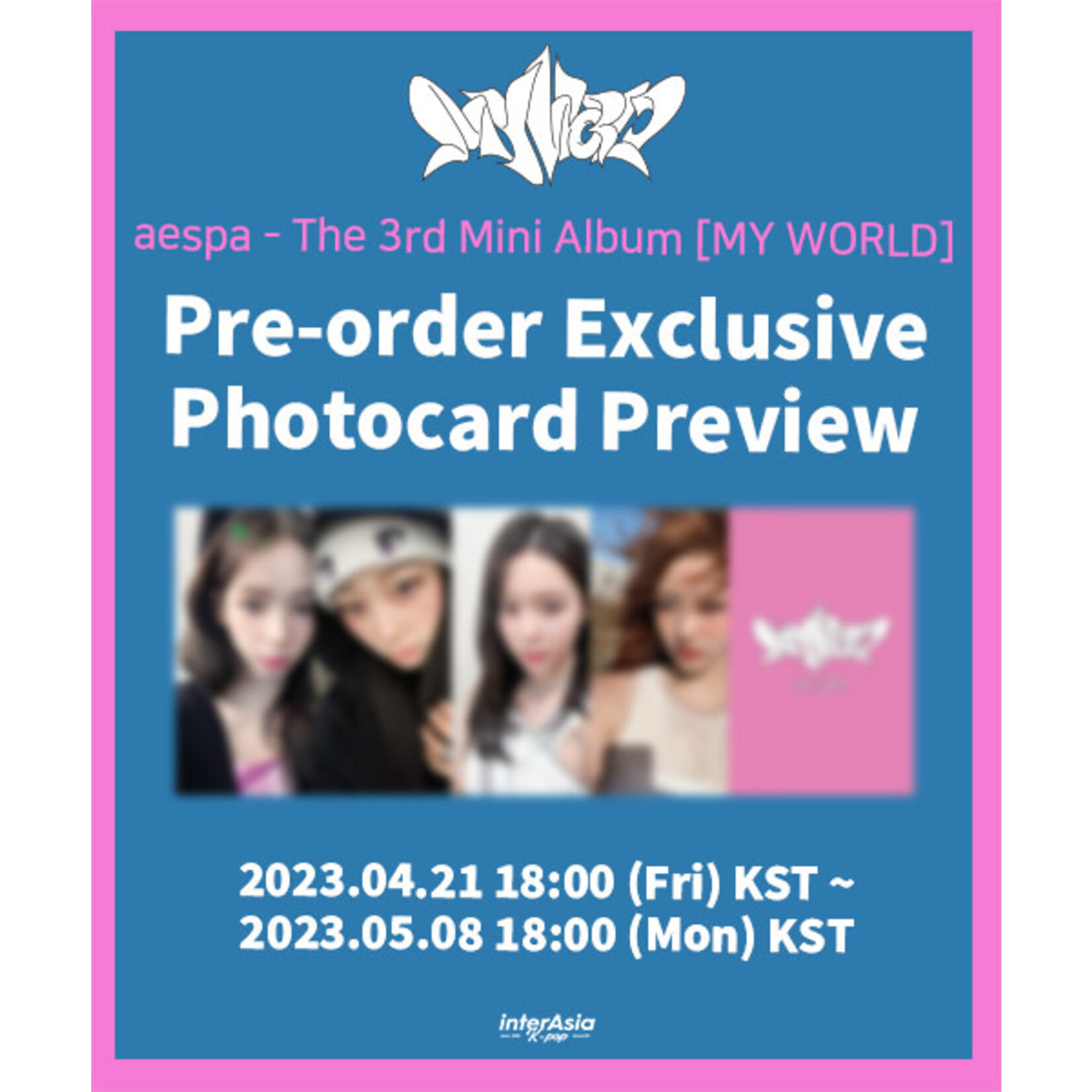 Aespa aespa - 3rd Mini Album [MY WORLD] (Intro Ver.) + Random Photocard (Interasia)