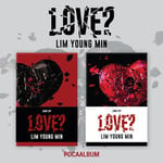 Lim Young Min LIM YOUNG MIN - 2nd EP Album [LOVE?] (POCAALBUM)