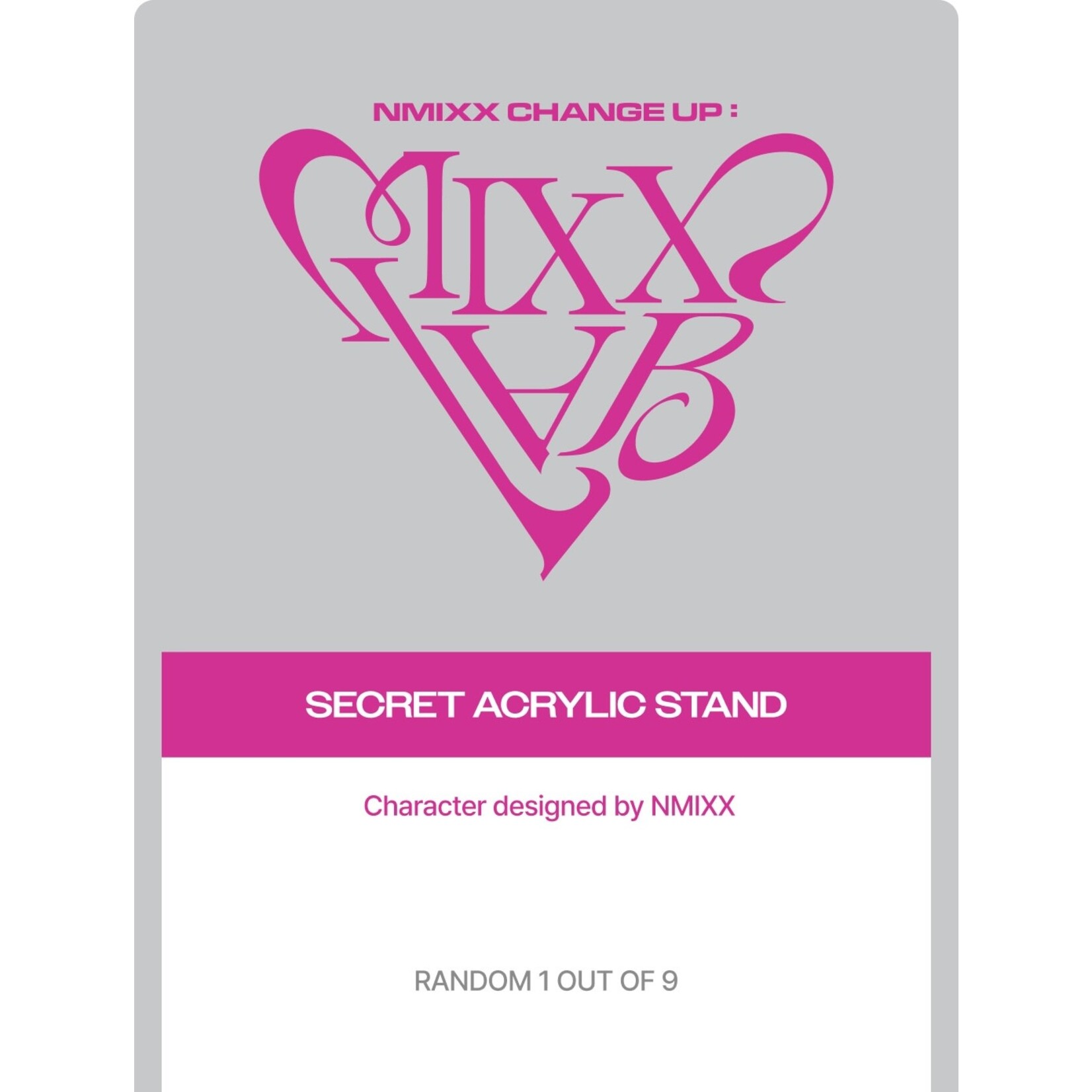 NMIXX NMIXX - NMIXX CHANGE UP : MIXX LAB : SECRET ACRYLIC STAND