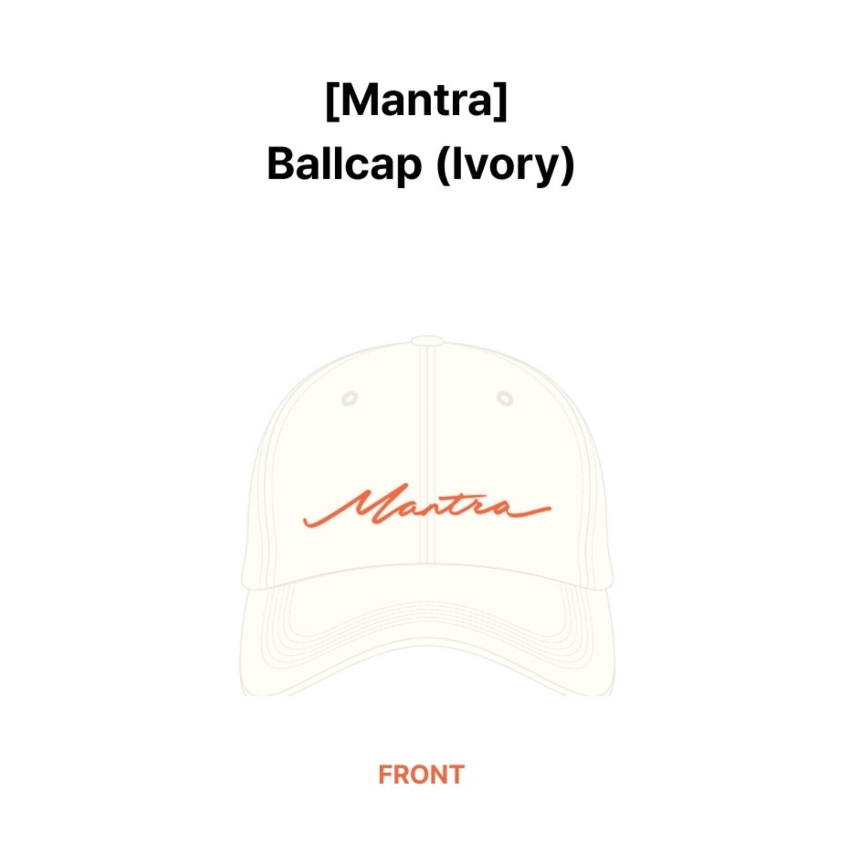 BlackPink JENNIE - [Mantra] Ballcap (Ivory)