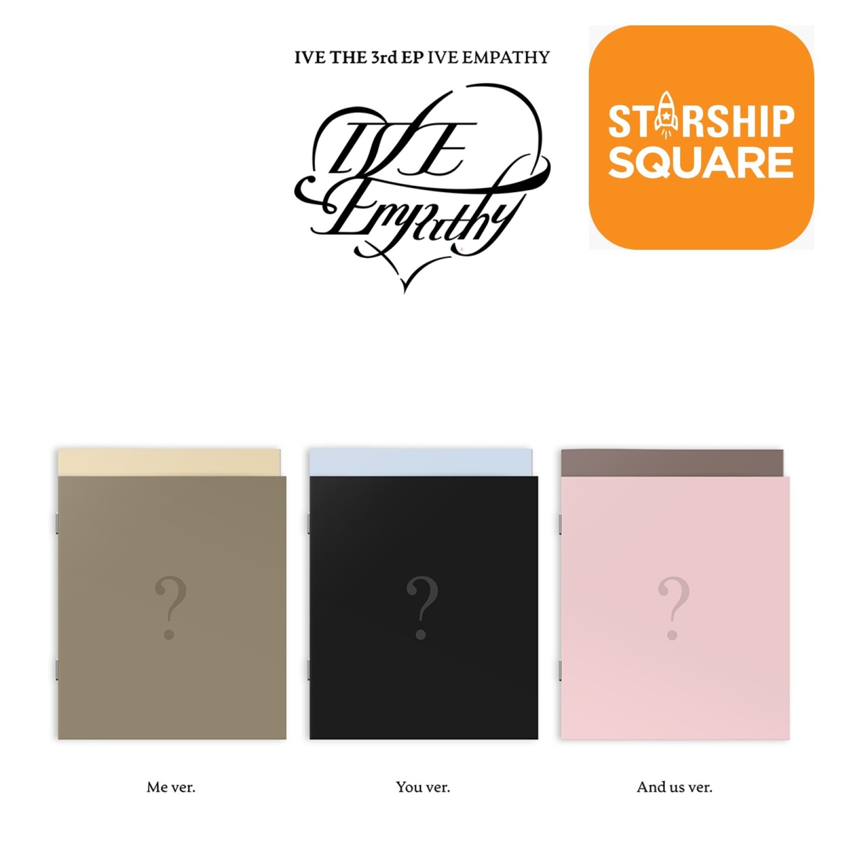 Ive IVE - THE 3rd EP [IVE EMPATHY] (ME / YOU / AND US ver.) + 2 Random Photocards (STARSHIP SQUARE)