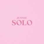 BlackPink JENNIE - [SOLO]