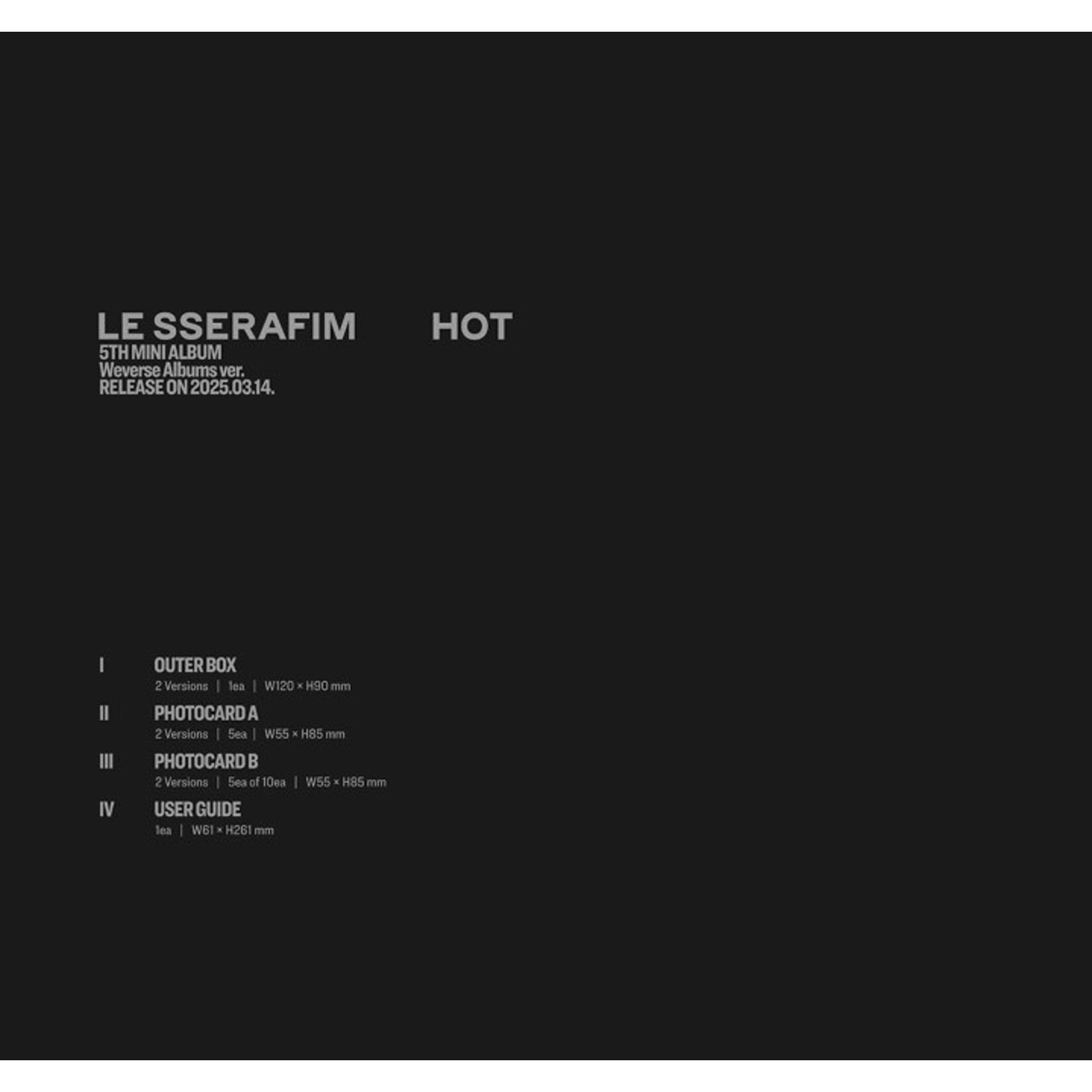Le Sserafim LE SSERAFIM - 5th Mini Album 'HOT' (Weverse Albums ver.) + Weverse Gift (WS)
