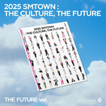 SMTOWN - [2025 SMTOWN : THE CULTURE, THE FUTURE] (THE FUTURE Ver.)