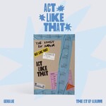 GENBLUE GENBLUE (젠블루) - EP 1집 [ACT LIKE THAT]