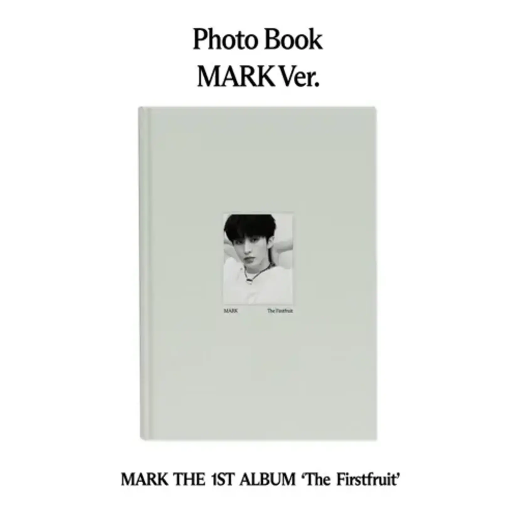 NCT MARK - 1ST ALBUM [The Firstfruit] (Photobook Ver.)