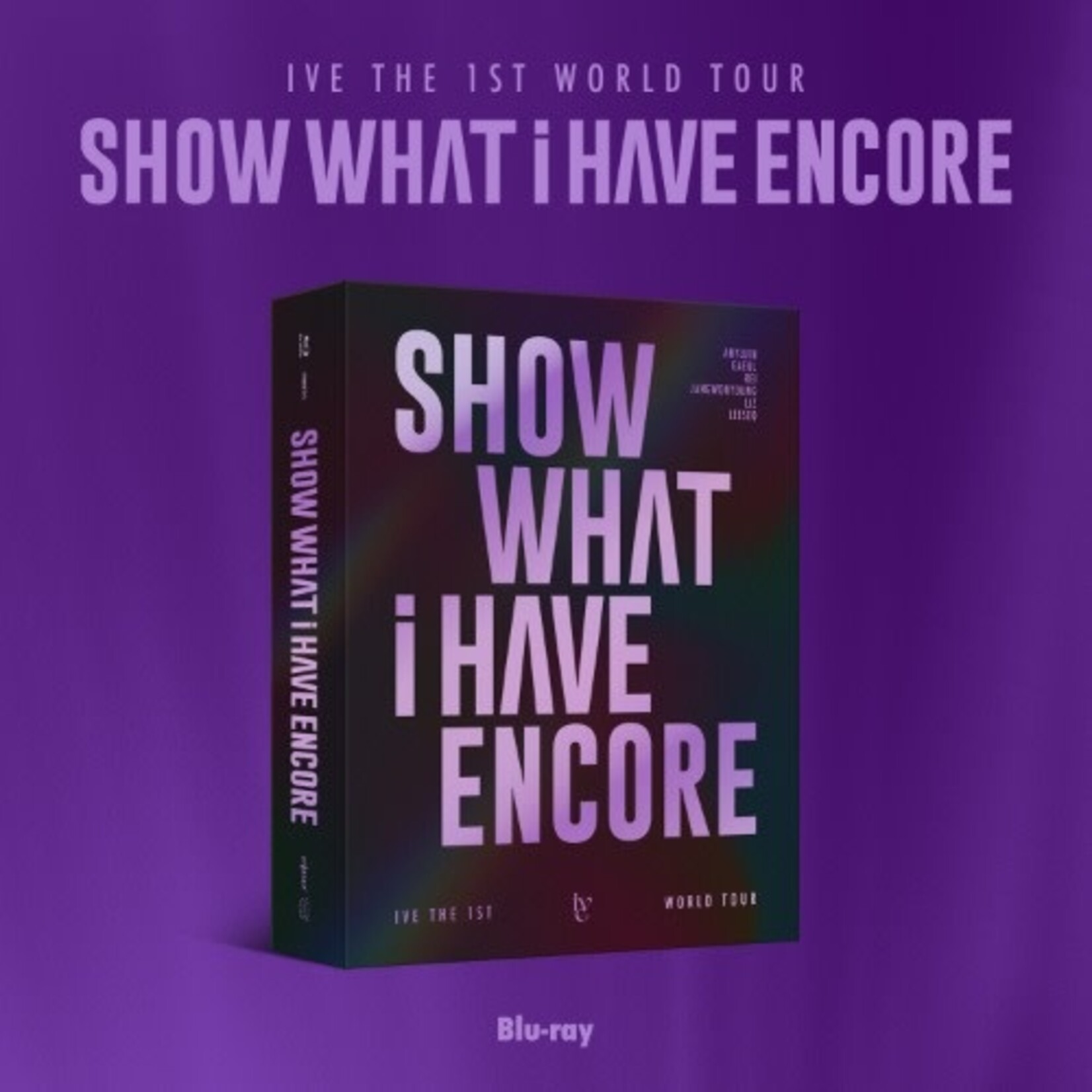 Ive IVE - THE 1ST WORLD TOUR 'SHOW WHAT I HAVE - ENCORE' Blu-ray