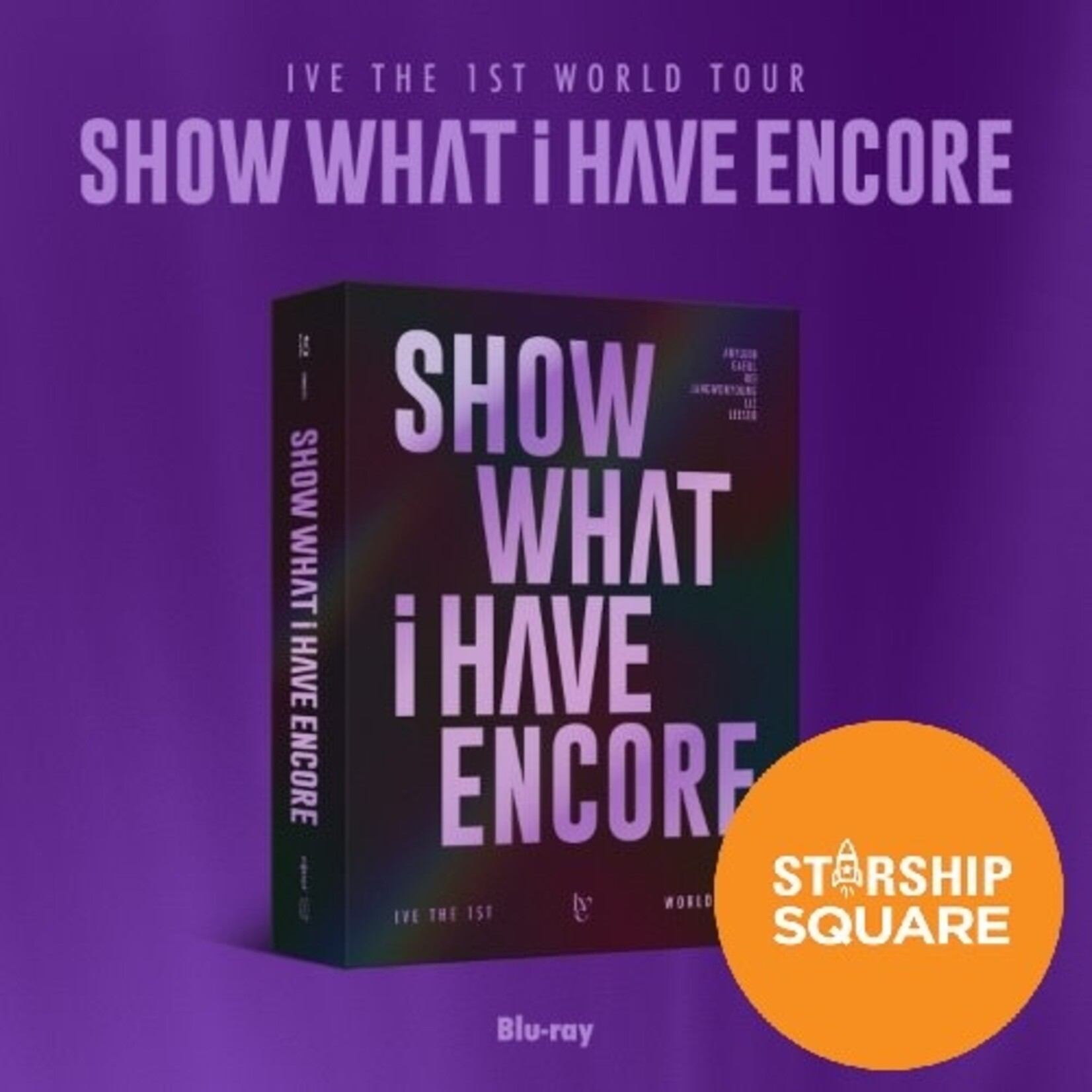 Ive IVE - THE 1ST WORLD TOUR 'SHOW WHAT I HAVE - ENCORE' Blu-ray + Random Photocard (SSQ)