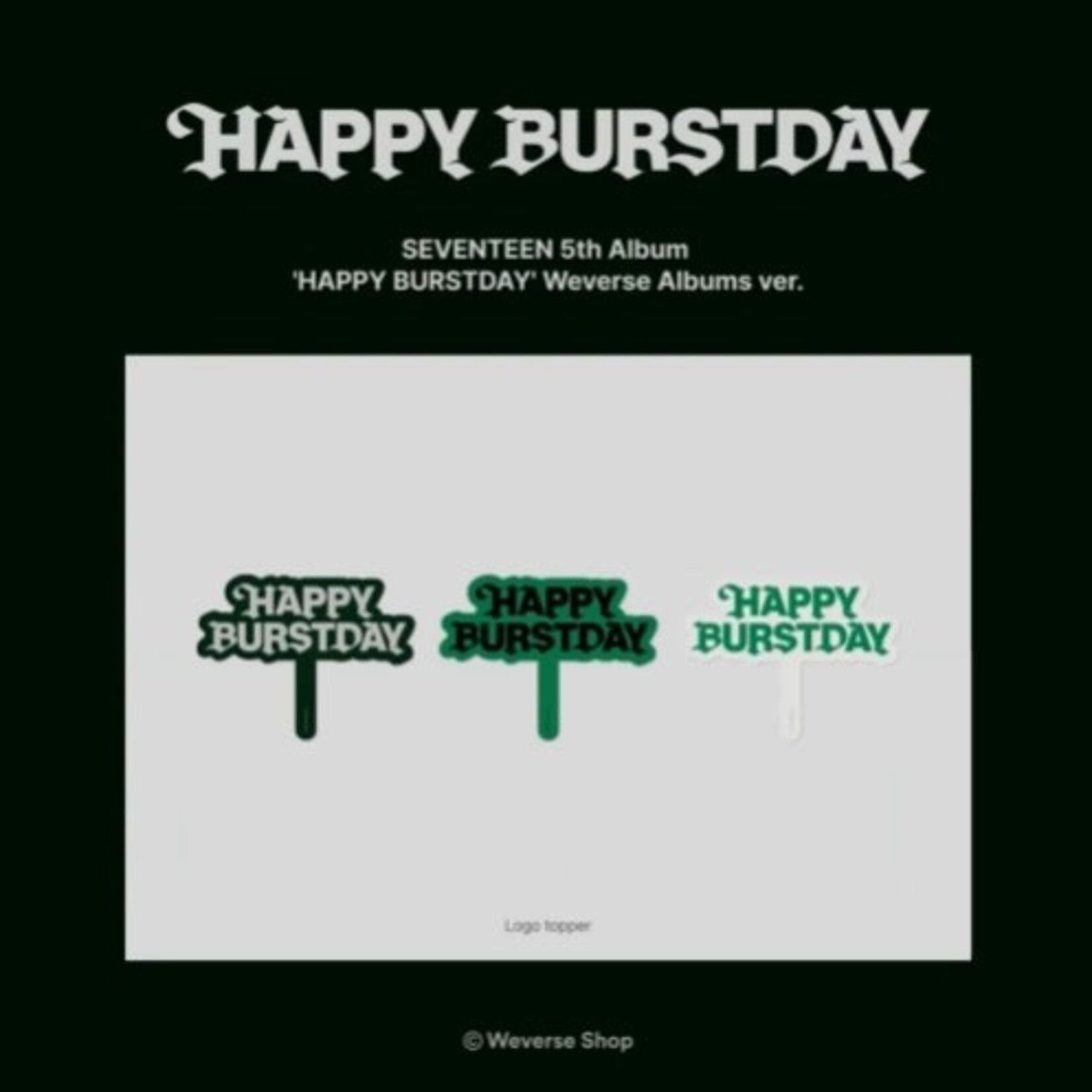Seventeen SEVENTEEN - 5th Album 'HAPPY BURSTDAY' Weverse Albums ver. + Weverse Gift (WS)