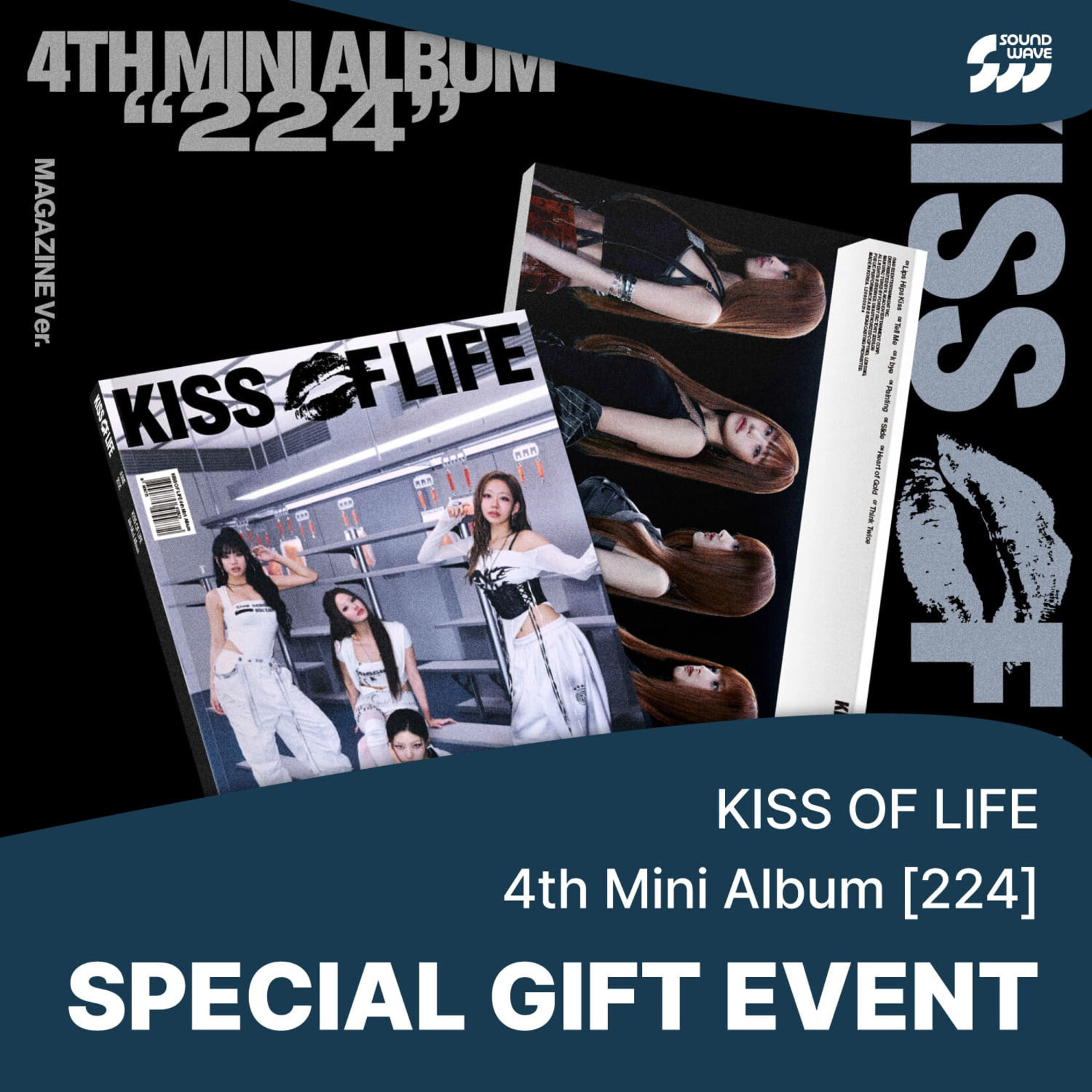 KISS OF LIFE KISS OF LIFE - 4TH MINI ALBUM [224] (Magazine Ver.) + Random Photocard (SW)