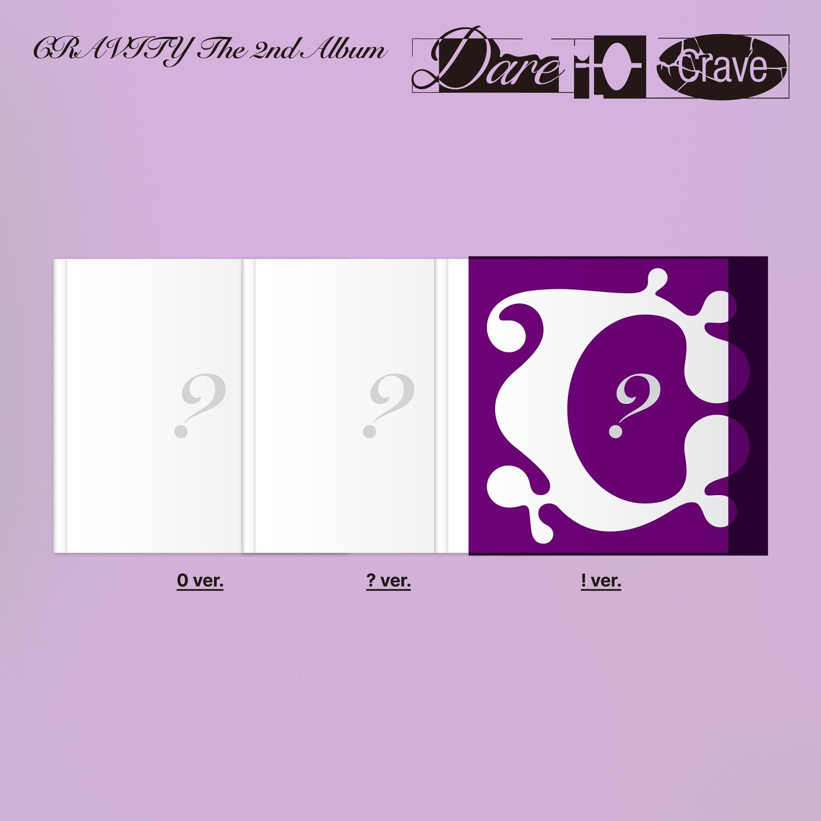 Cravity CRAVITY - 2nd Album [Dare to Crave] (0 ver. / ? ver. / ! ver.)