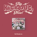KickFlip KICKFLIP - 2ND MINI ALBUM [KICK OUT, FLIP NOW!] (GET READY VER.) + Random Photocard (BDM)