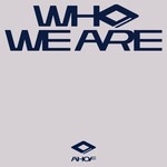 AHOF AHOF - 1ST MINI ALBUM [WHO WE ARE] (QR ALBUM Ver.)