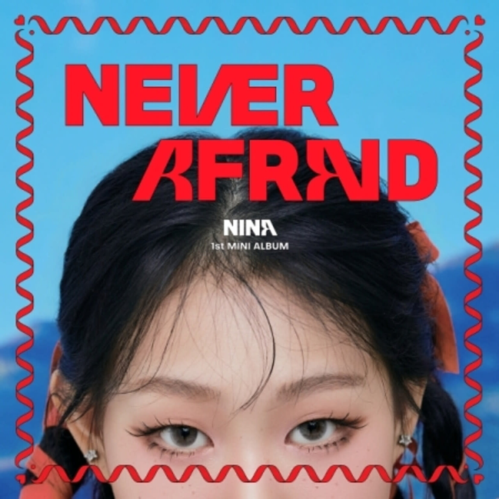 NINA NINA - 1st Mini Album [NEVER AFRAID]