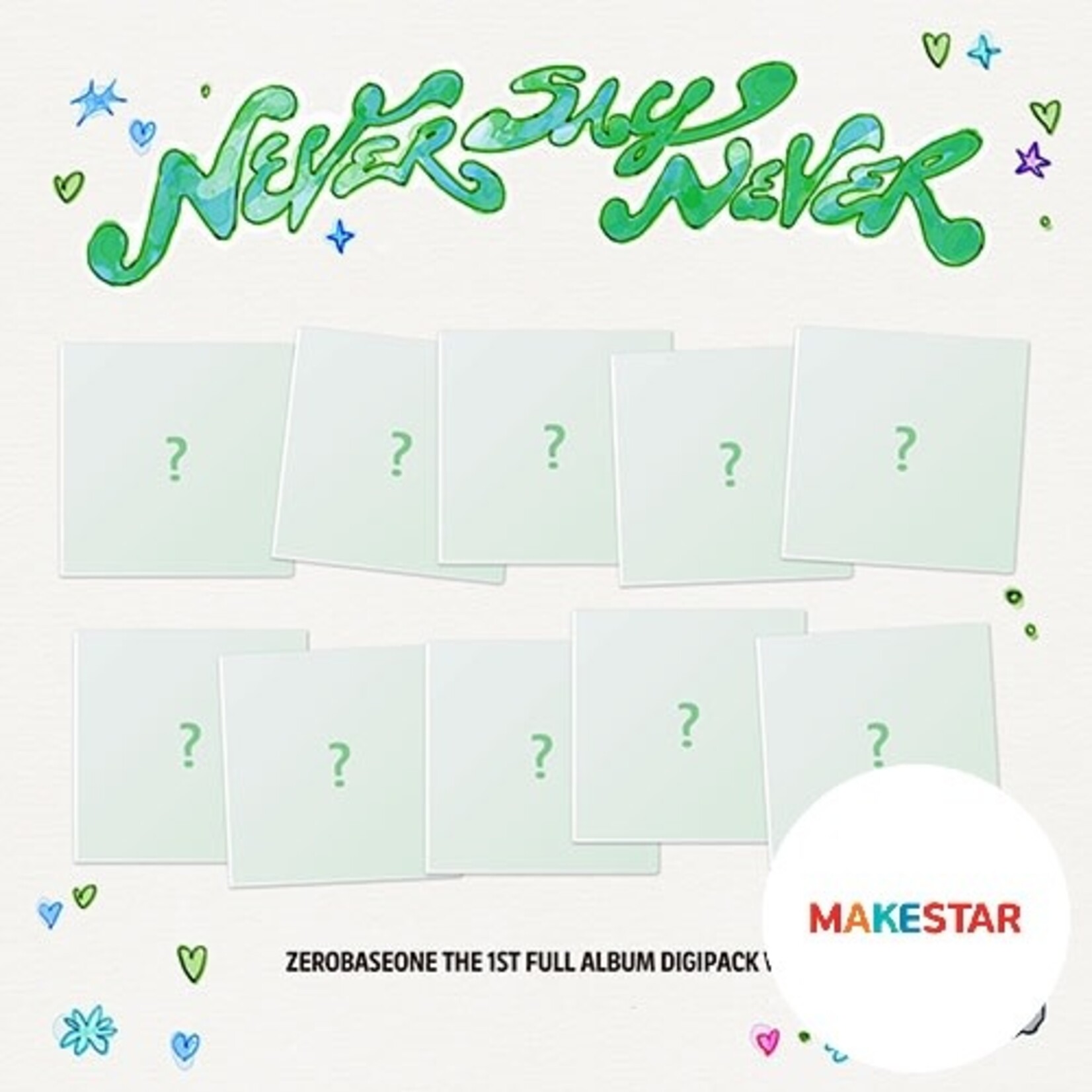ZeroBaseOne ZEROBASEONE - THE 1ST FULL ALBUM [NEVER SAY NEVER] (DIGIPACK Ver.) + Random Photocard (MAKESTAR)