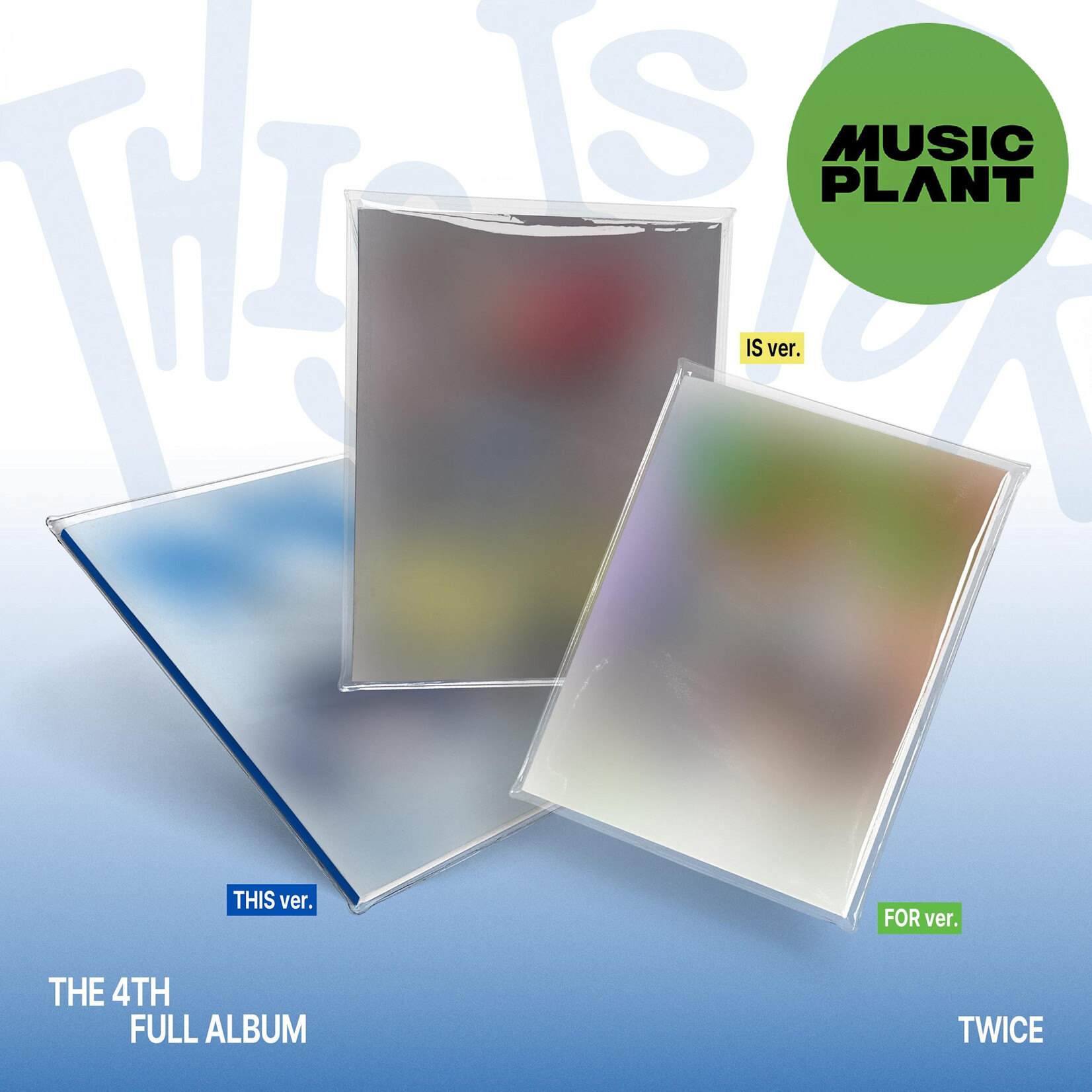 Twice TWICE - 4TH FULL ALBUM "THIS IS FOR" (THIS ver. / IS ver. / FOR ver.) + Random Photocard (MUSICPLANT)