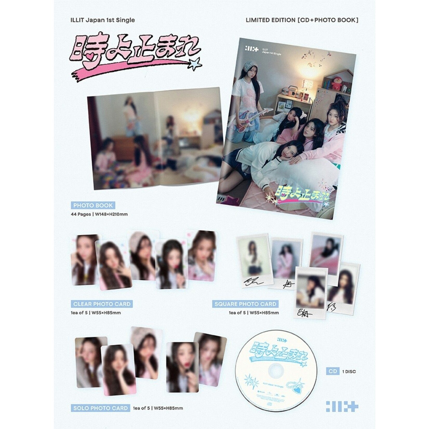 ILLIT ILLIT - Japan 1st Single '時よ止まれ' (LIMITED EDITION)