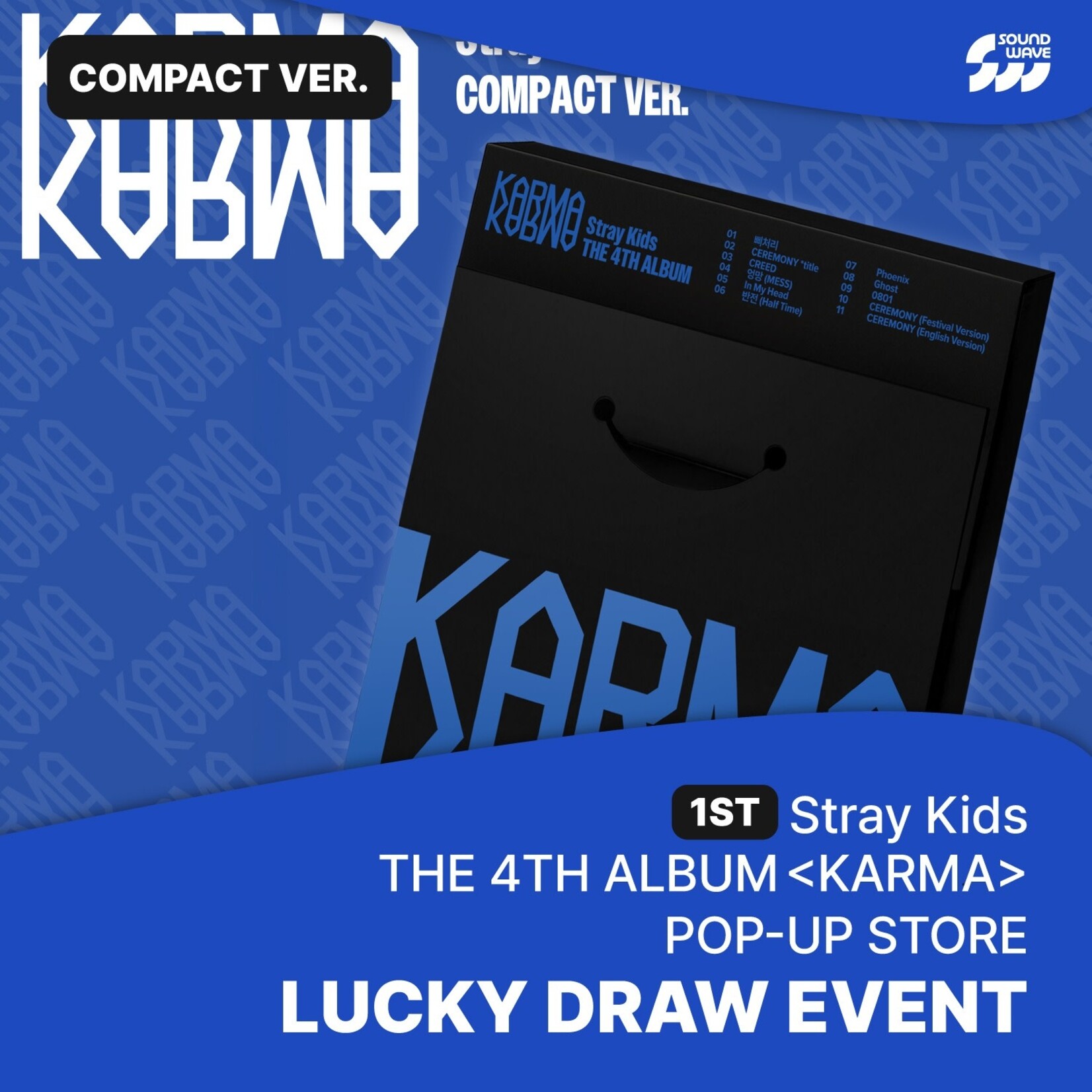 Stray Kids [POP UP LUCKY DRAW] Stray Kids - 4TH ALBUM [KARMA] (COMPACT VER.) + Random Photocard (SW)