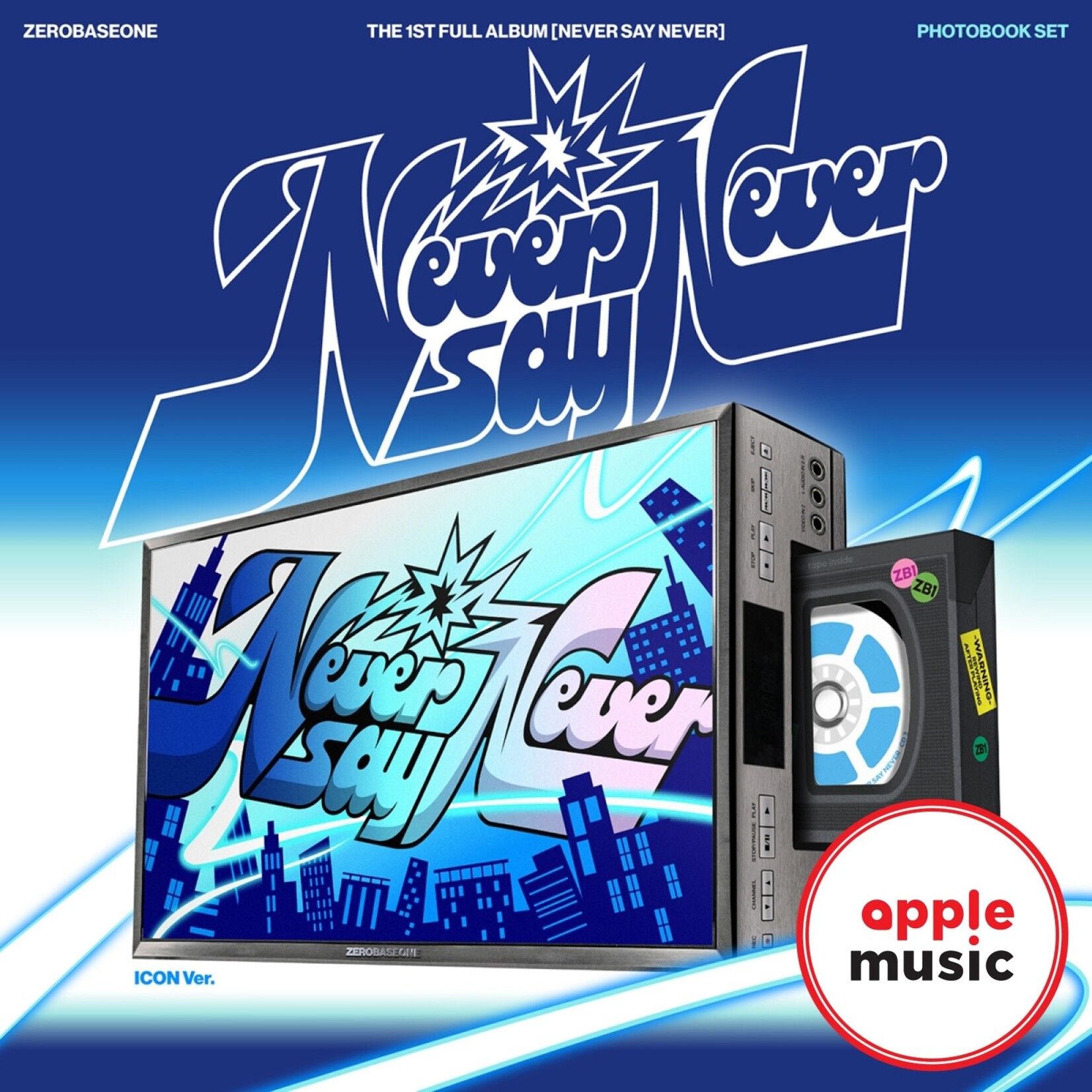 ZeroBaseOne [LUCKY DRAW] ZEROBASEONE - THE 1ST FULL ALBUM [NEVER SAY NEVER] (Photobook Ver.) + Random Photocard (APPLE MUSIC)