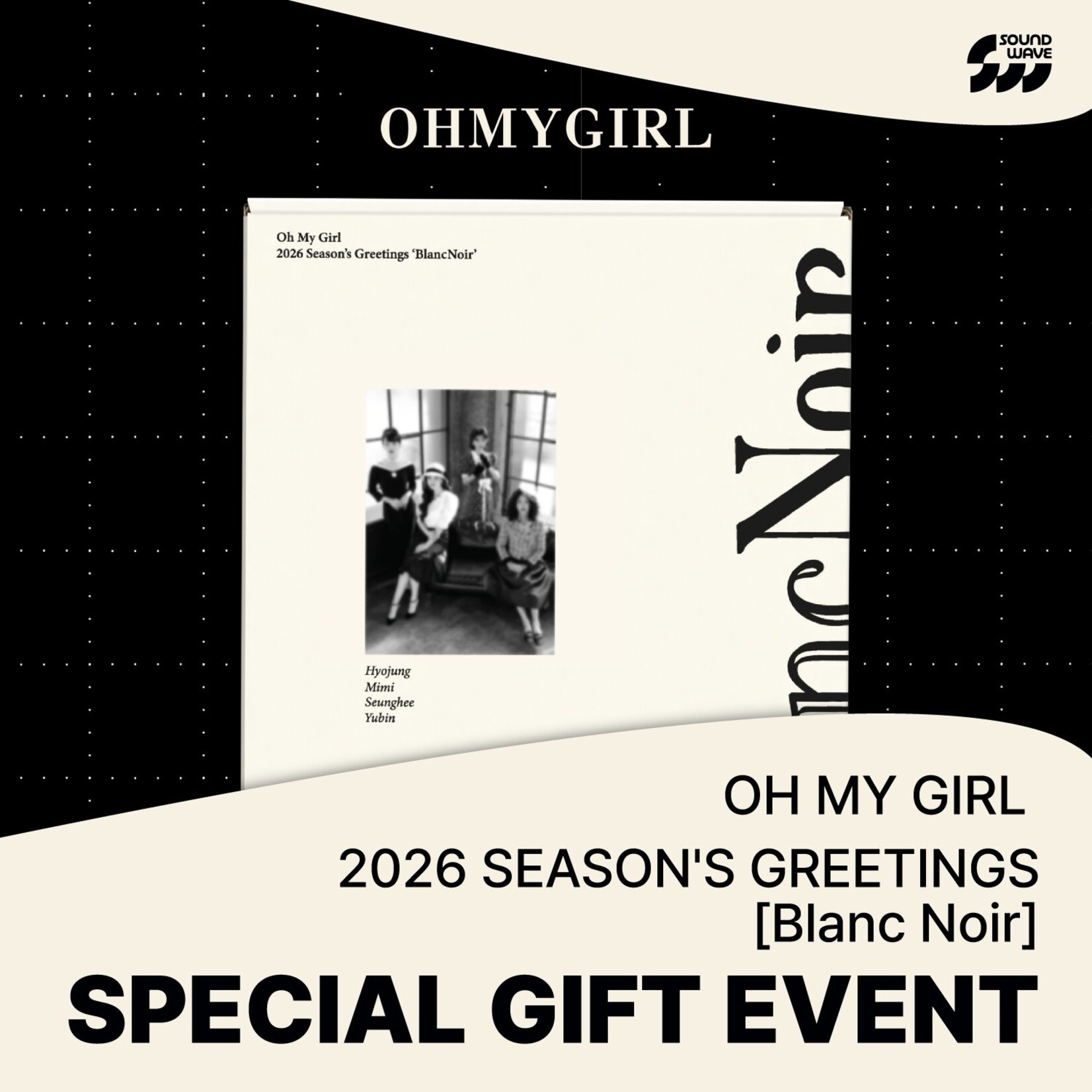 Oh My Girl OH MY GIRL - 2026 SEASON'S GREETINGS [Blanc Noir] + Random Photocard (SW)