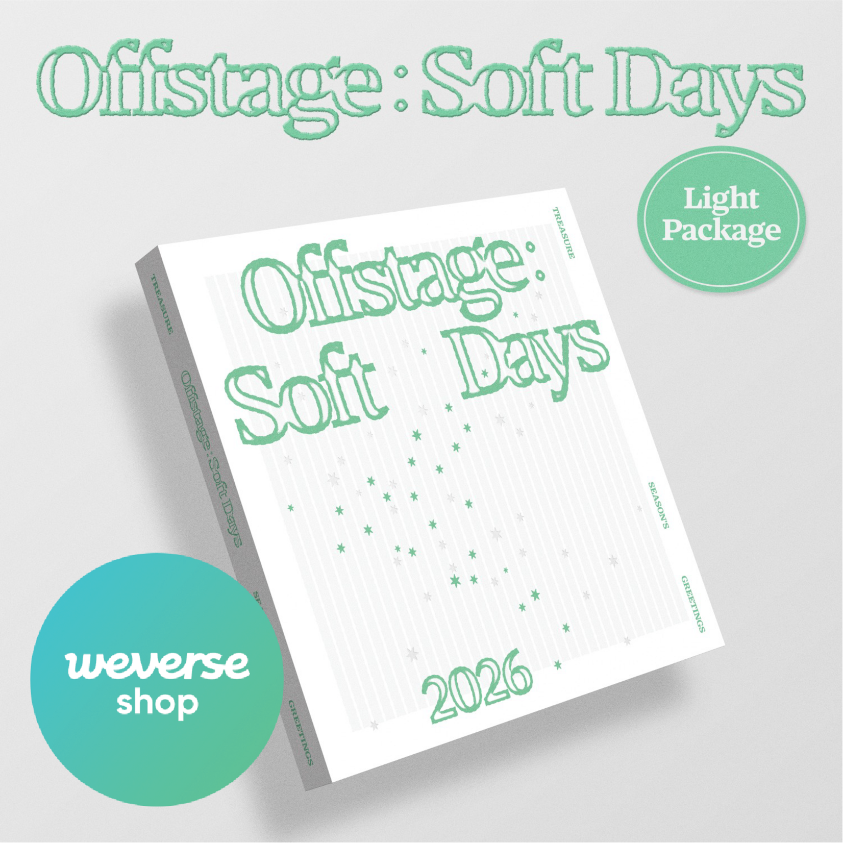 Treasure TREASURE - 2026 SEASON'S GREETINGS [Offstage : Soft Days] Light Package + Weverse Gift (WS)