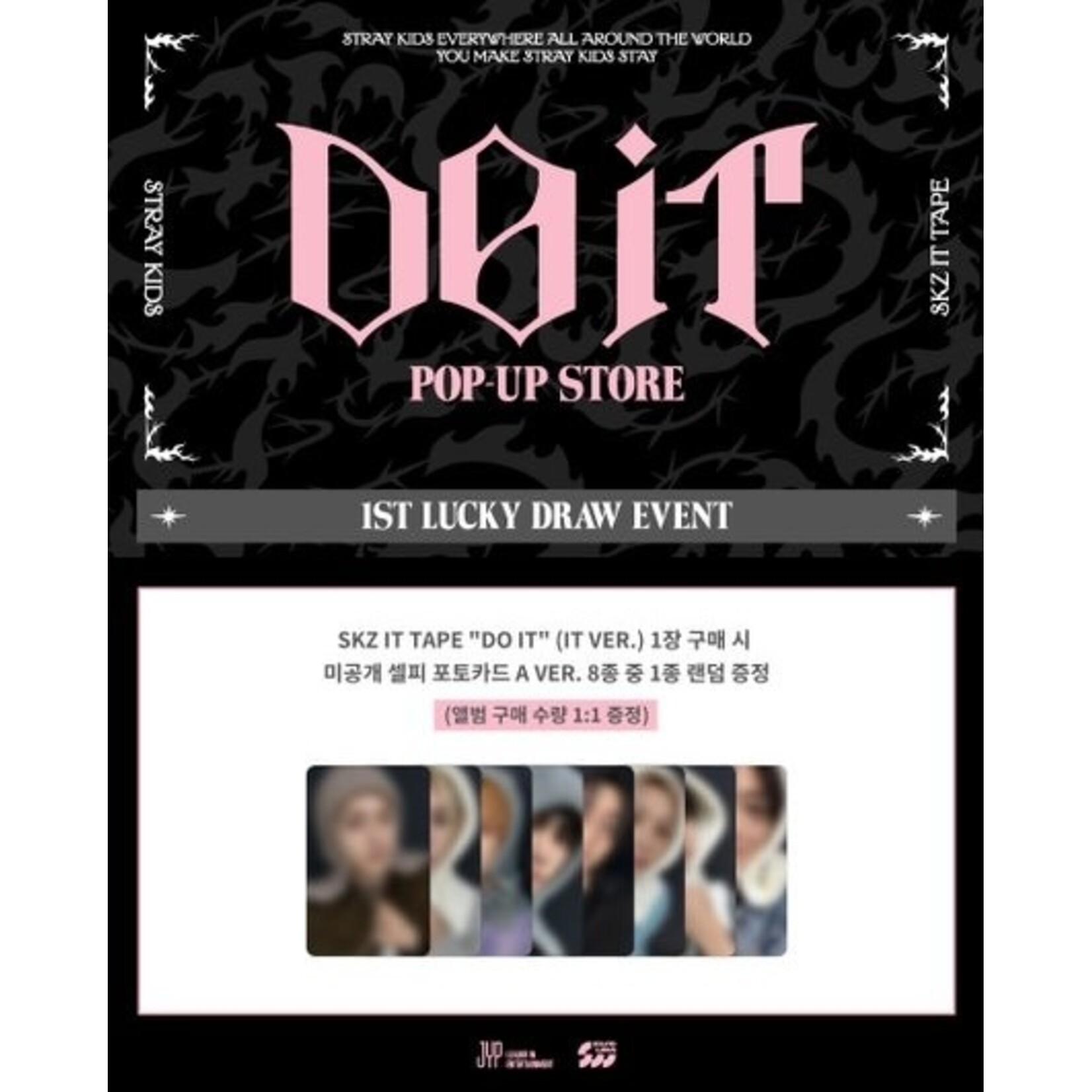 Stray Kids Stray Kids - [DO IT] POP-UP STORE LUCKY DRAW EVENT
