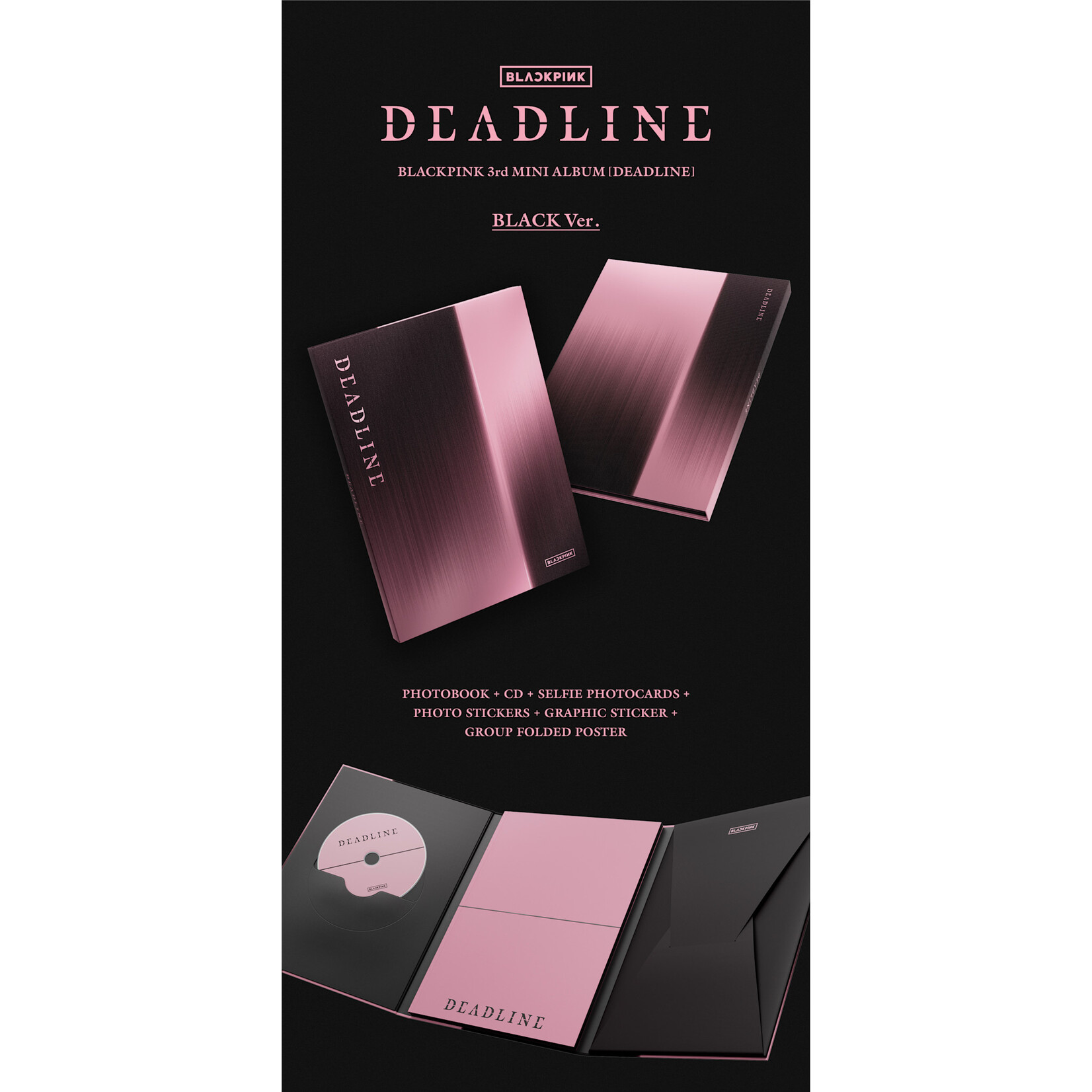 BlackPink BLACKPINK - 3rd MINI ALBUM [DEADLINE] (BLACK Ver.) + Weverse Gift (WS)