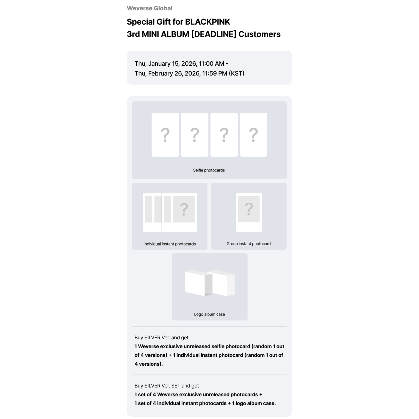 BlackPink BLACKPINK - 3rd MINI ALBUM [DEADLINE] SILVER Ver. + Weverse Gift (WS)