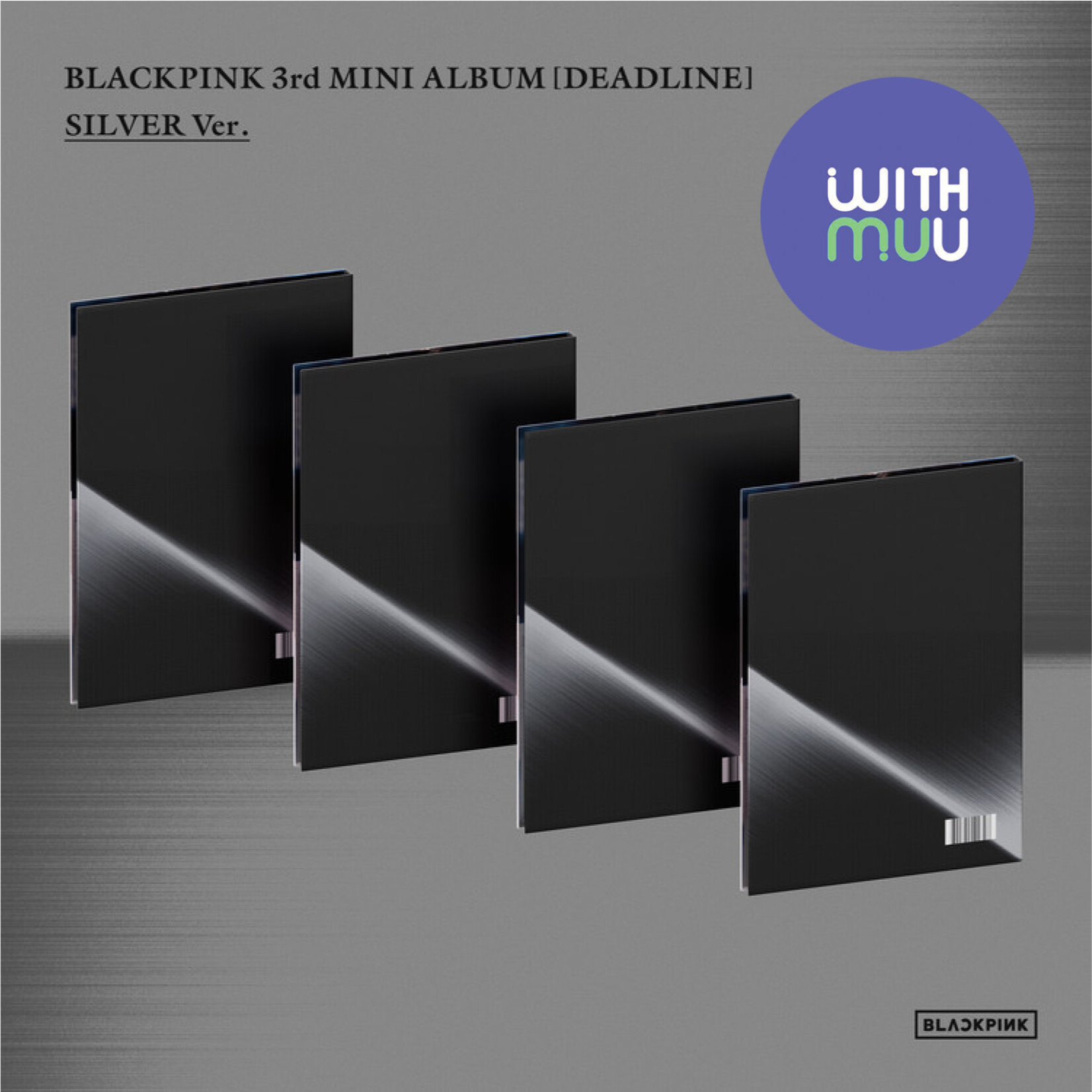 BlackPink BLACKPINK - 3rd MINI ALBUM [DEADLINE] (SILVER Ver.) + Random Photocard (WM)