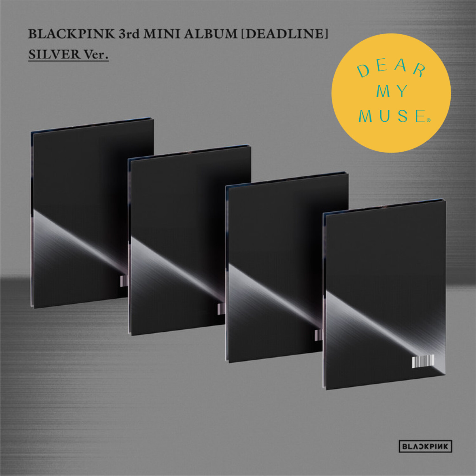 BlackPink BLACKPINK - 3rd MINI ALBUM [DEADLINE] (SILVER Ver.) + Random Photocard (DEAR MY MUSE)