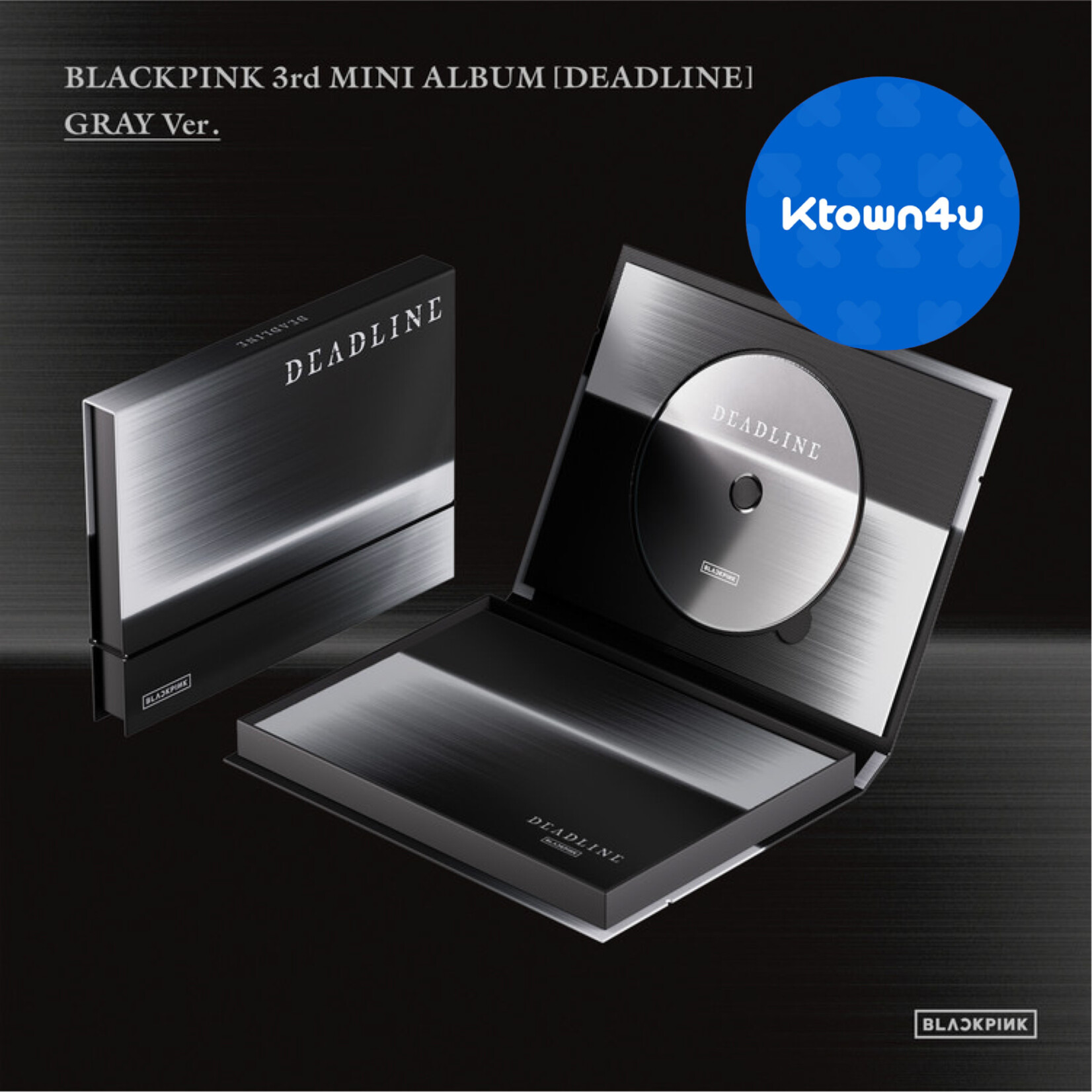 BlackPink BLACKPINK - 3rd MINI ALBUM [DEADLINE] (GRAY Ver.) + 1 random photocard (KTOWN4U)