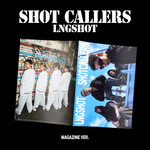 LNGSHOT LNGSHOT - EP [SHOT CALLERS] (Magazine Ver.)