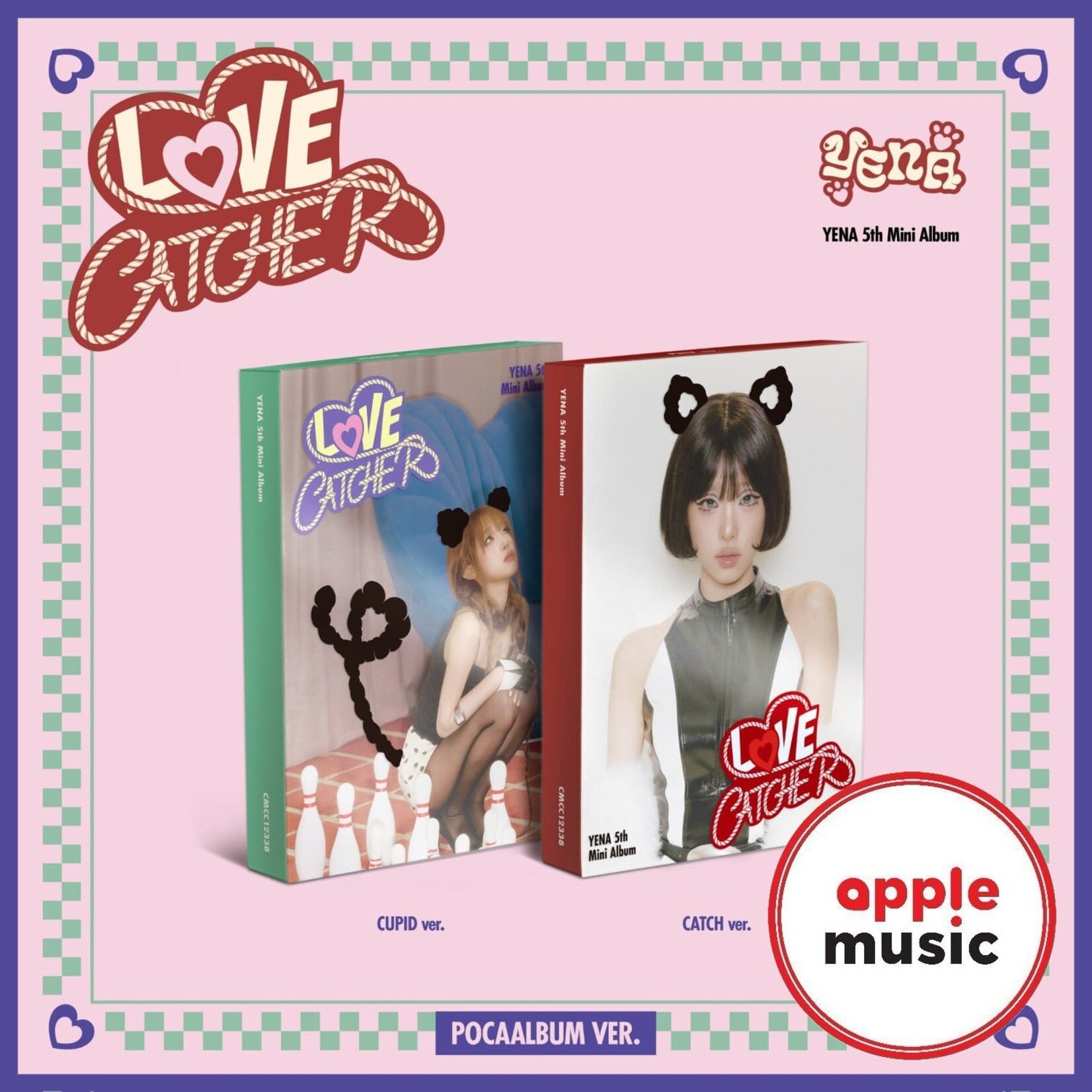 Yena YENA - 5TH MINI ALBUM [LOVE CATCHER] (POCAALBUM Ver.) + Random Photocard (APPLE MUSIC)