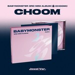 BABYMONSTER BABYMONSTER - 3rd MINI ALBUM [CHOOM] (Jewel Ver.)