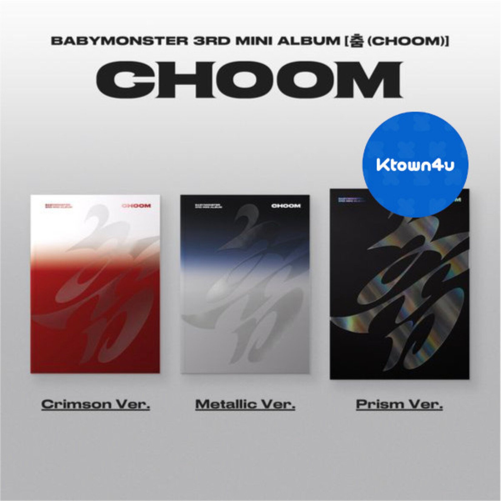 BABYMONSTER BABYMONSTER - 3rd MINI ALBUM [CHOOM] (Photobook Ver.) + Random Photocard (KTOWN4U)