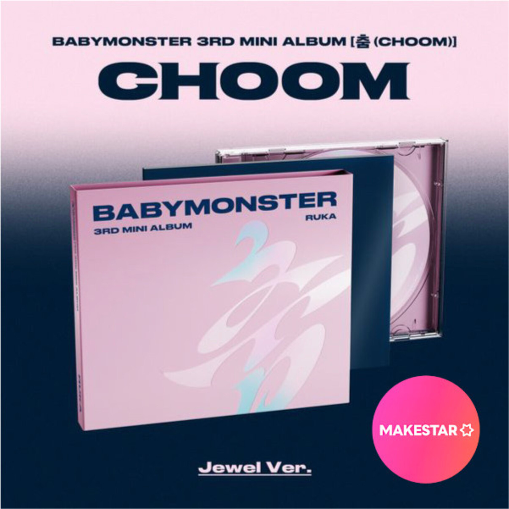 BABYMONSTER BABYMONSTER - 3rd MINI ALBUM [CHOOM] (Jewel Ver.) + Random Photocard (MAKESTAR)