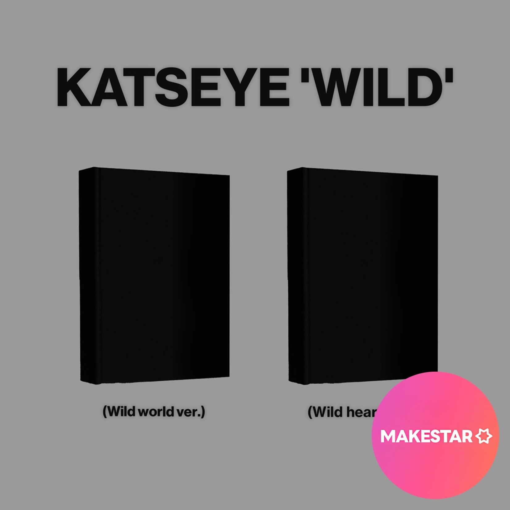 Katseye KATSEYE - 'WILD' (Photobook Ver.) + Random Photocard (MAKESTAR)