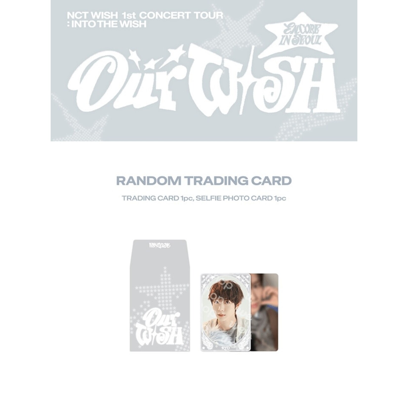 NCT NCT WISH - 1st CONCERT TOUR 'INTO THE WISH : Our WISH' ENCORE MD : RANDOM TRADING CARD