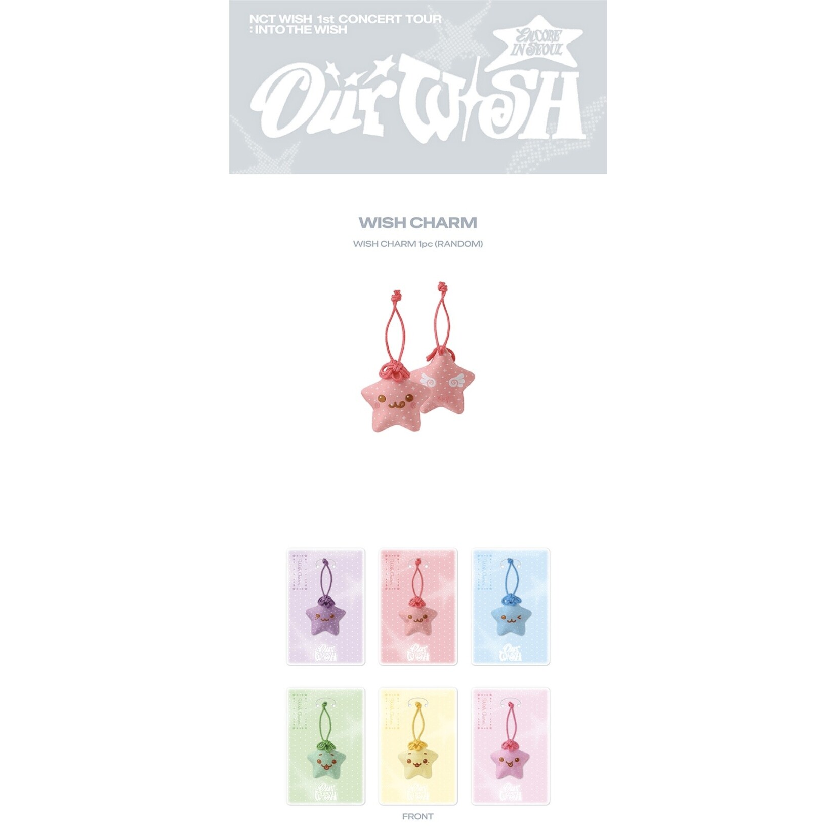 NCT NCT WISH - 1st CONCERT TOUR 'INTO THE WISH : Our WISH' ENCORE MD : WISH CHARM (RANDOM)
